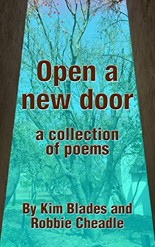 Open A New Door by Robbie Cheadle