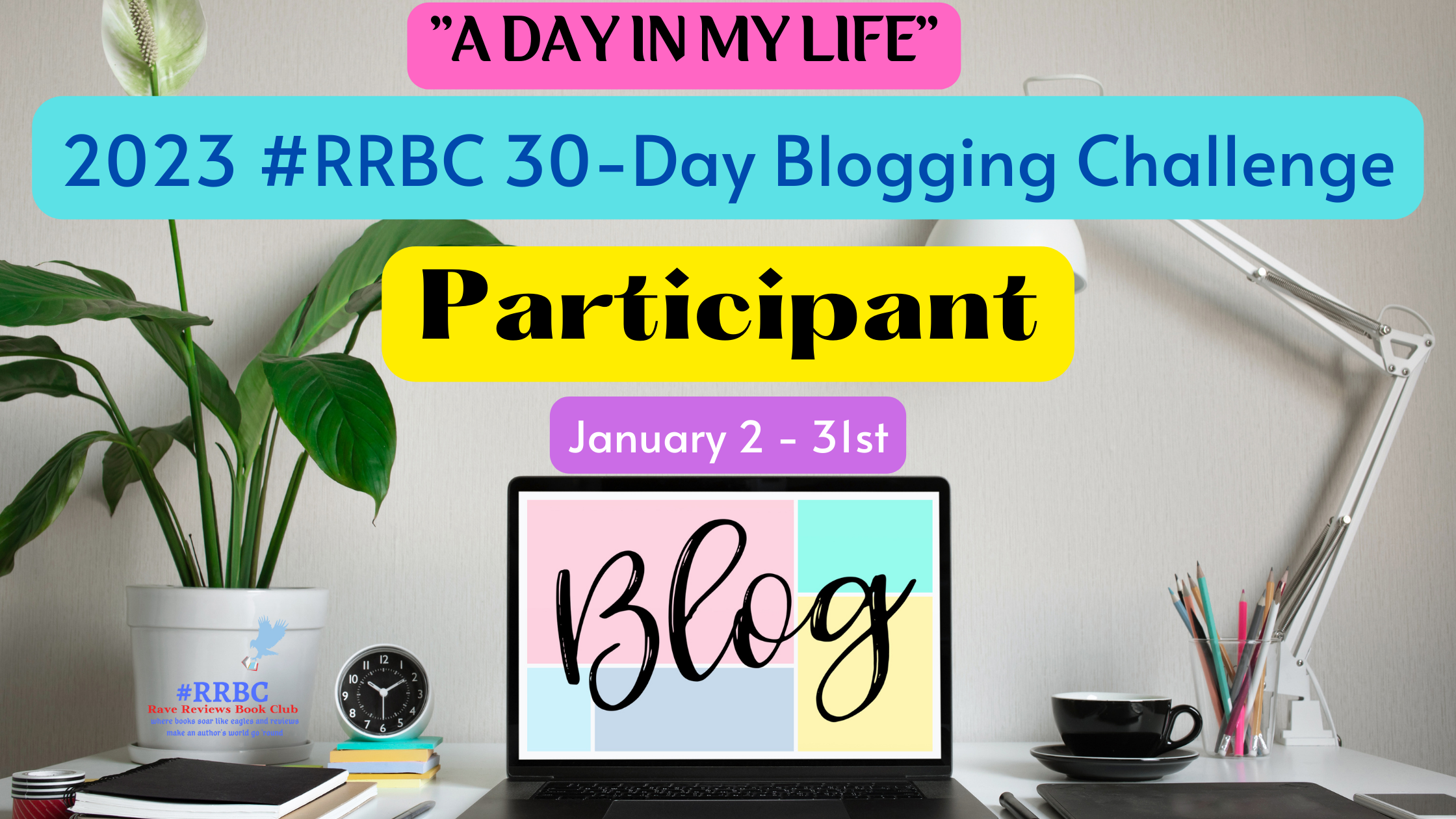 2023 RRBC 30-DAY BLOGGING CHALLENGE